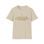 A Man After God's Own Heart T-Shirt