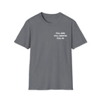 STILL HERE.STILL ANOINTED. STILL ME. T-Shirt