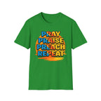 Pray Praise Preach Repeat T-Shirt