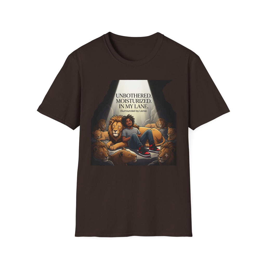Unbothered, Moisturized, In my Lane! (Surrounded by Lions) T-Shirt