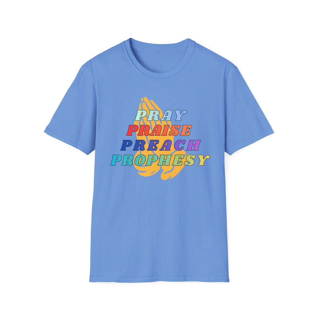Pray,Praise,Preach,Prophesy,Repeat T-Shirt