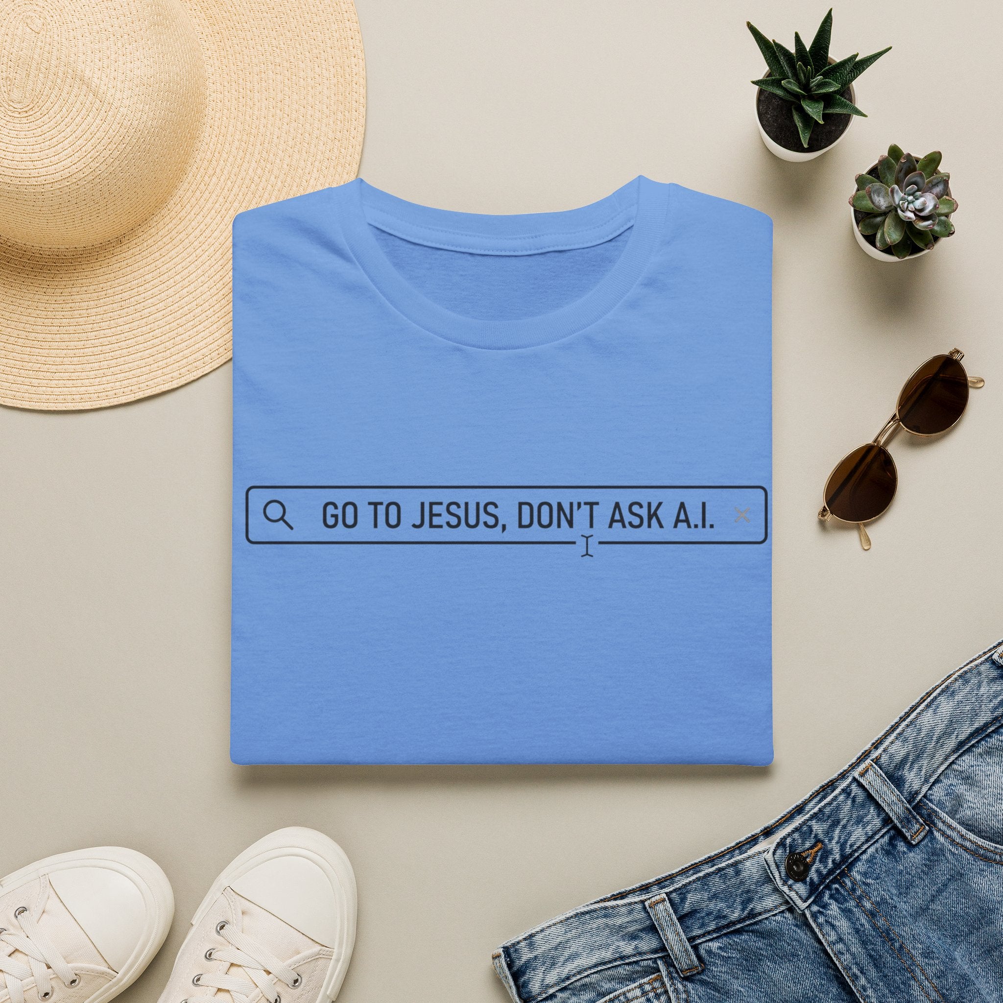 Go to Jesus, Don't Ask AI! T-Shirt