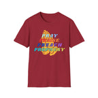 Pray,Praise,Preach,Prophesy,Repeat T-Shirt
