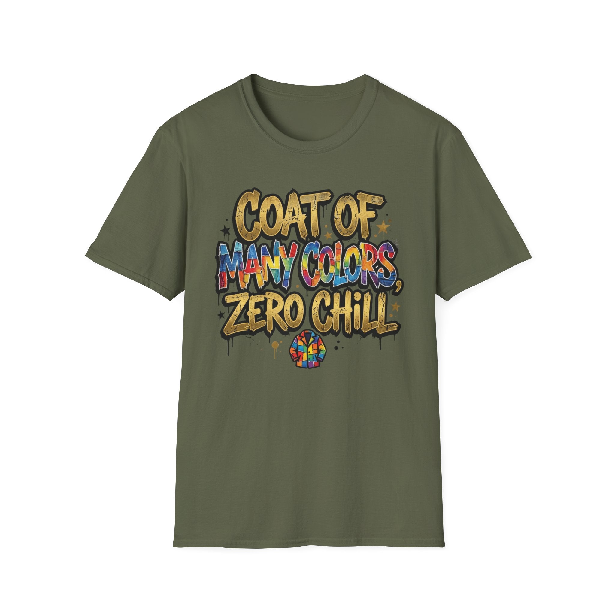 Coat of Many Colors, Zero Chill! T-Shirt