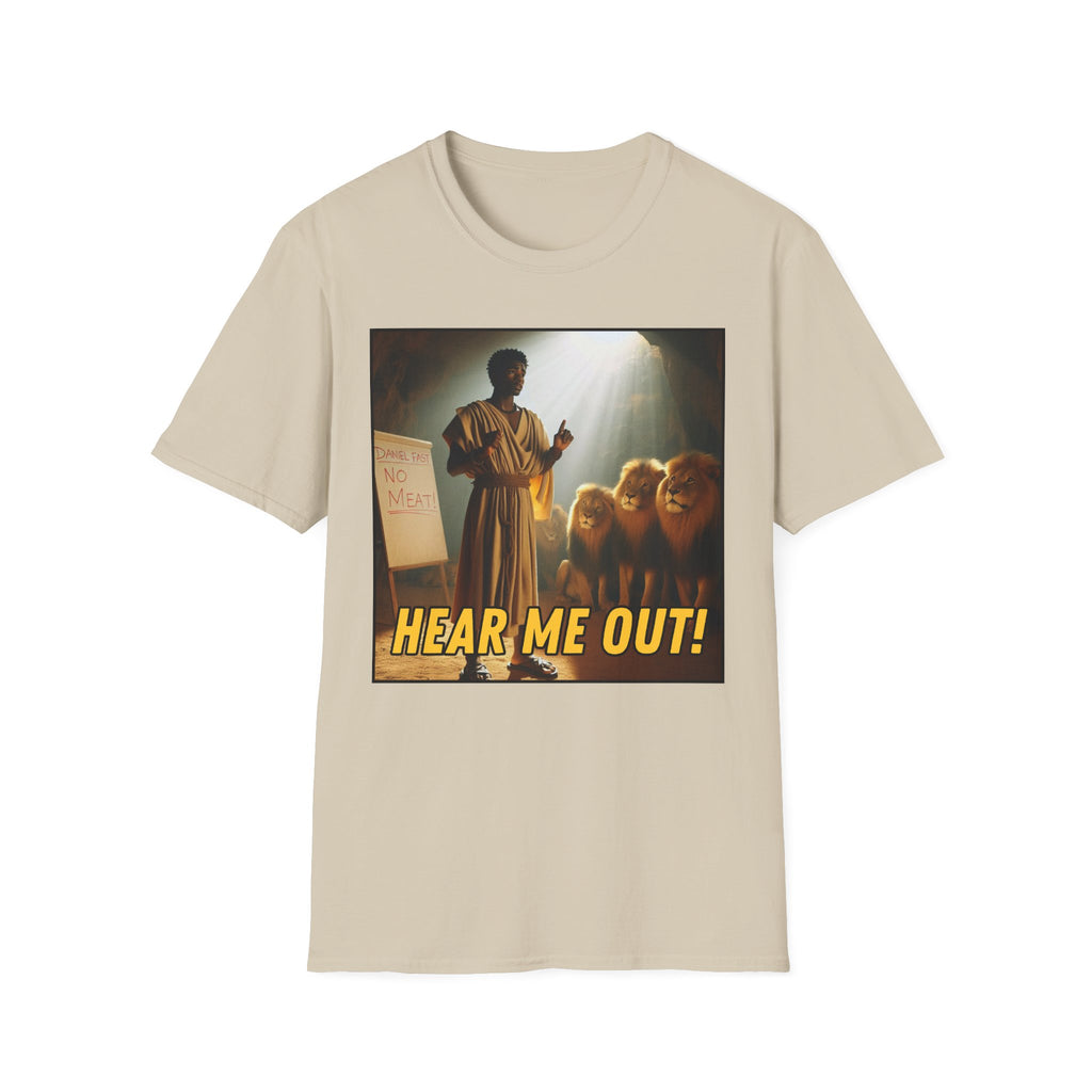 Hear Me Out T-Shirt