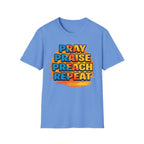 Pray Praise Preach Repeat T-Shirt