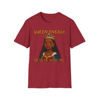 Queen Energy T-Shirt