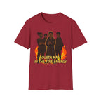 Fourth Man In The Fire Energy! T-Shirt