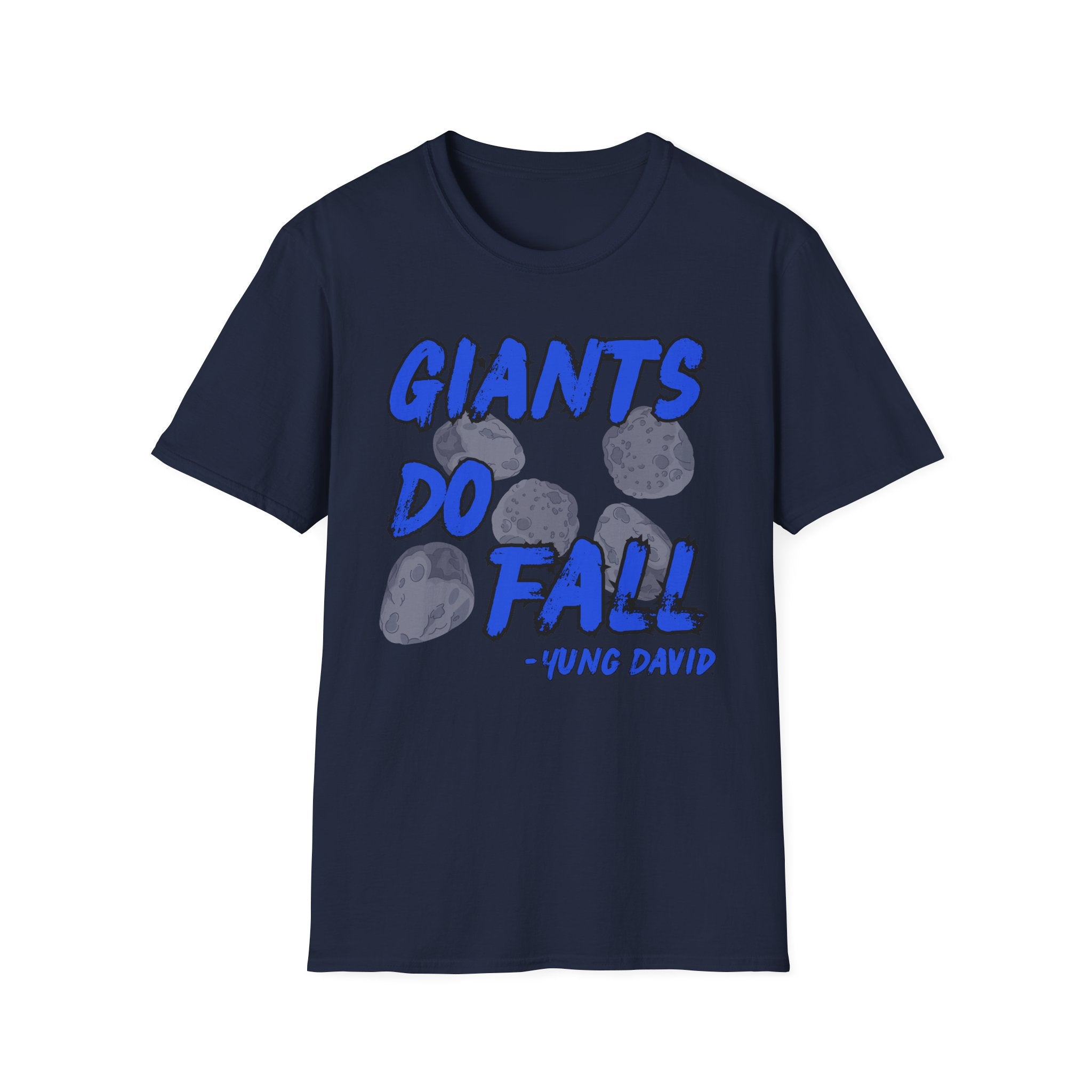 Giants Do Fall T-Shirt