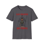 SLAY GOLIATHS, NOT PEOPLE T-Shirt