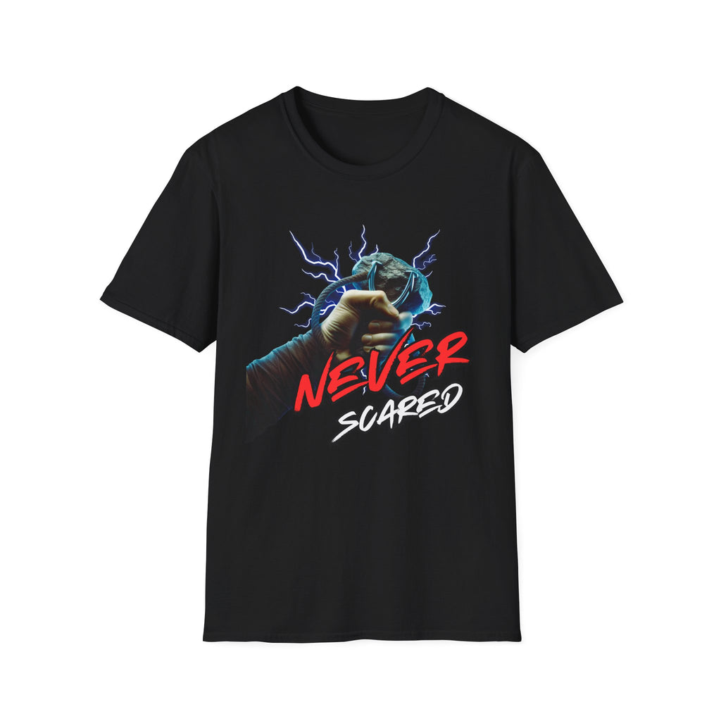 Never Scared T-Shirt