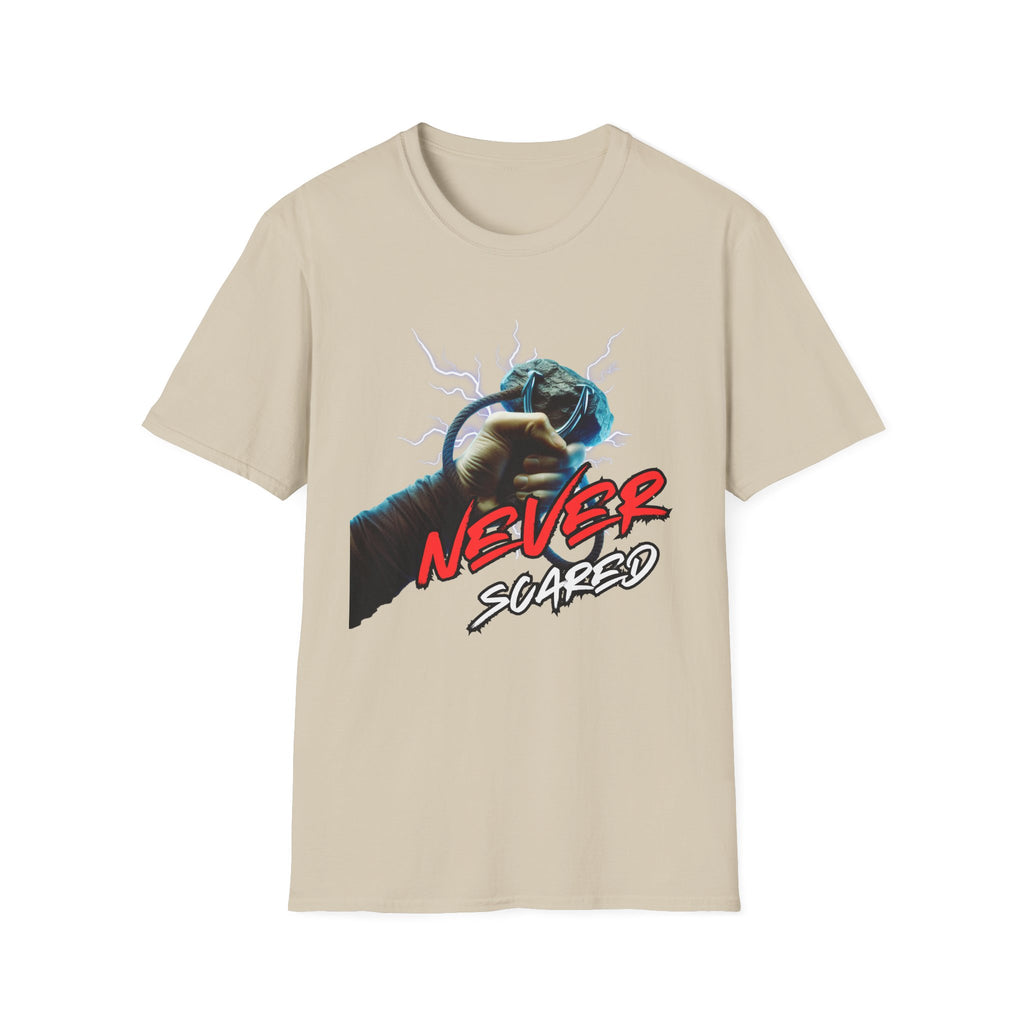 Never Scared T-Shirt