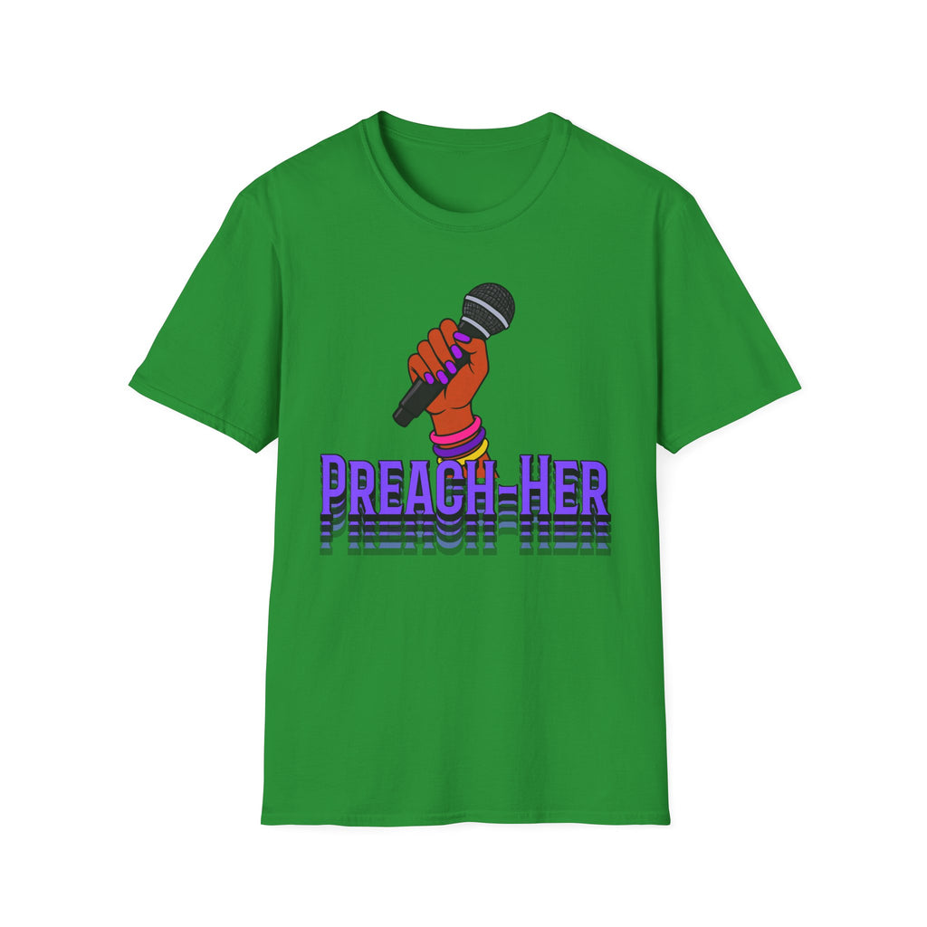 Preach -Her T-Shirt