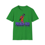 Preach -Her T-Shirt