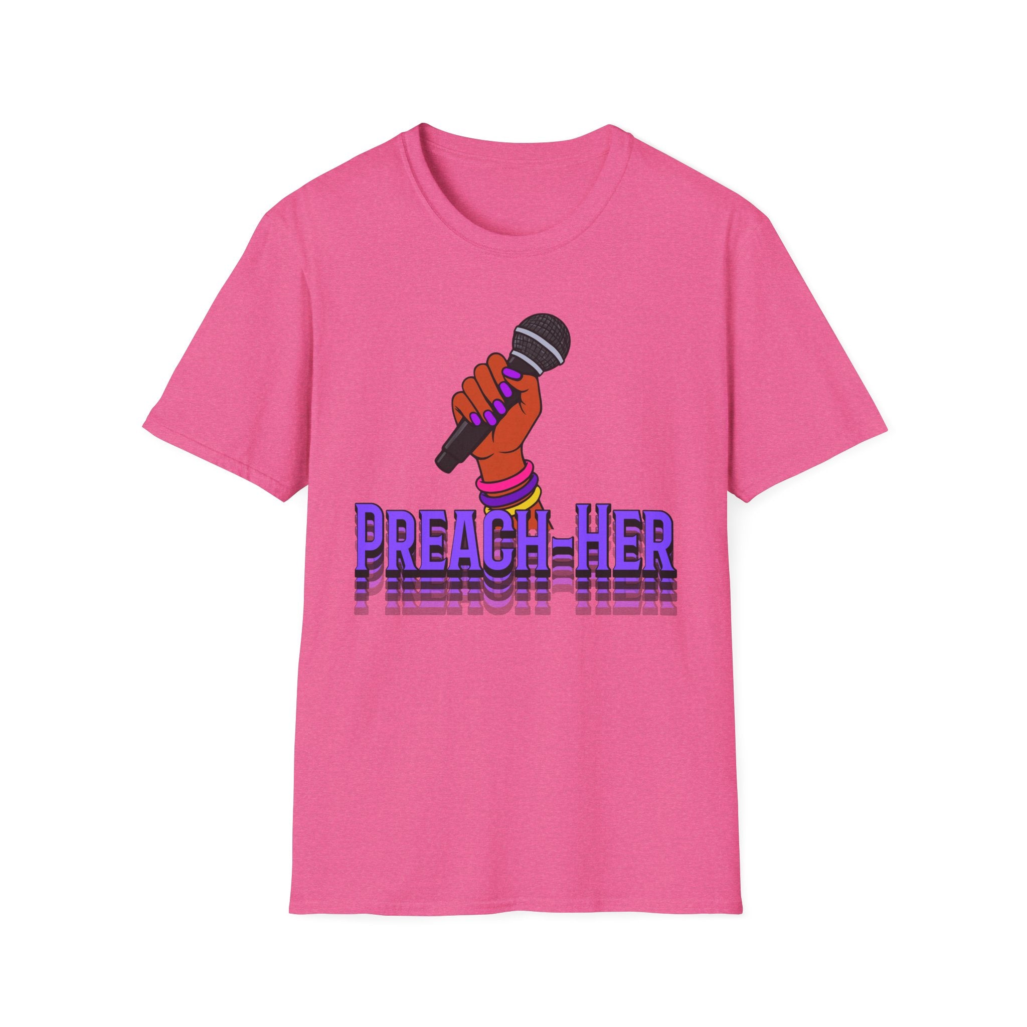 Preach -Her T-Shirt