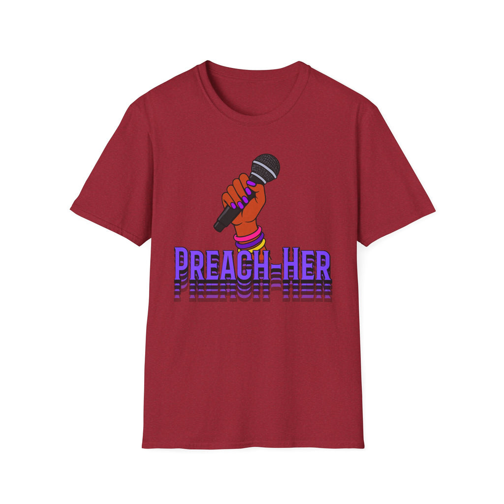 Preach -Her T-Shirt