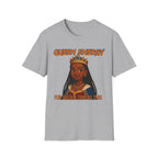 Queen Energy! T-Shirt