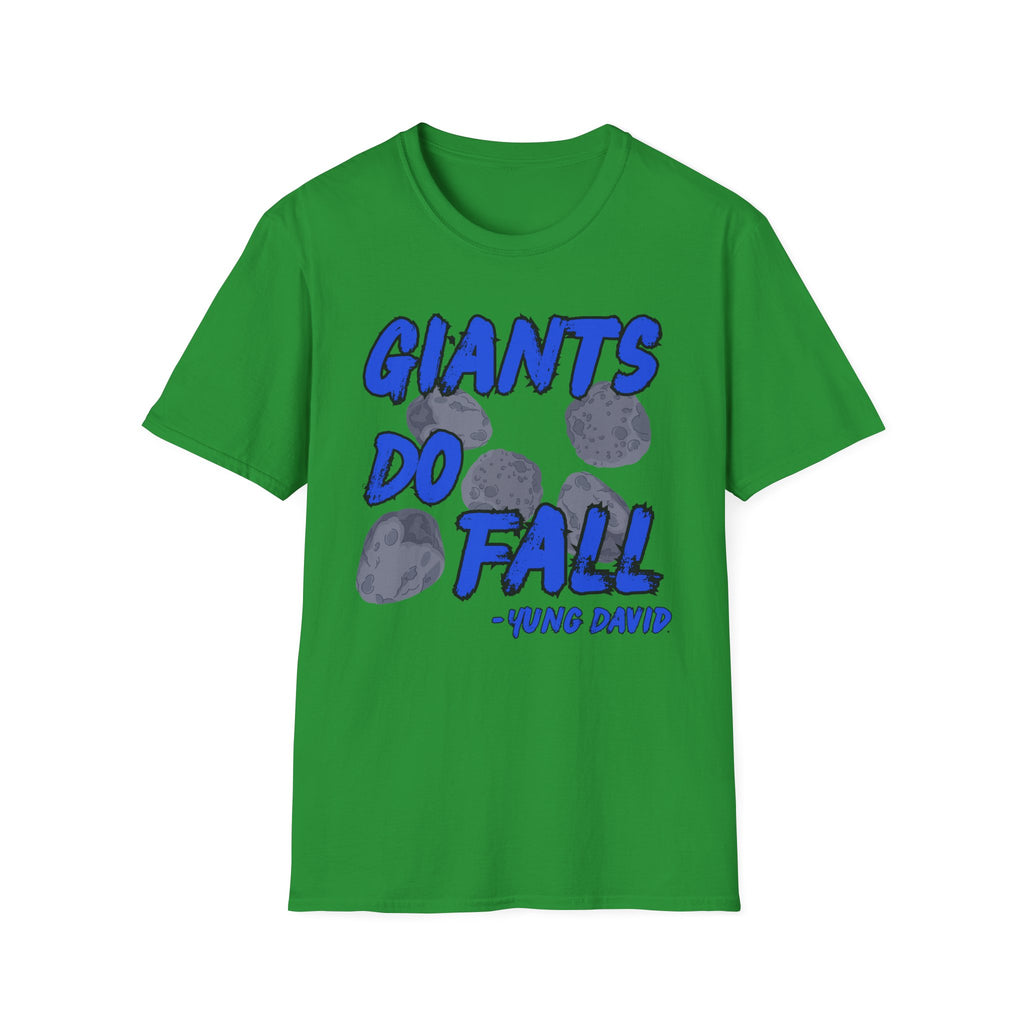 Giants Do Fall T-Shirt
