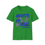 Giants Do Fall T-Shirt