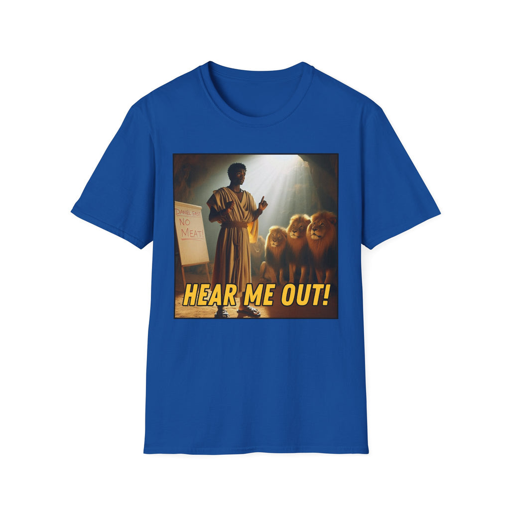 Hear Me Out T-Shirt