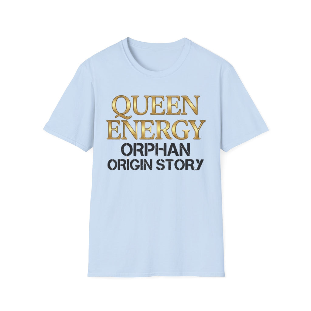 Queen Energy, Orphan Origin Story T-Shirt