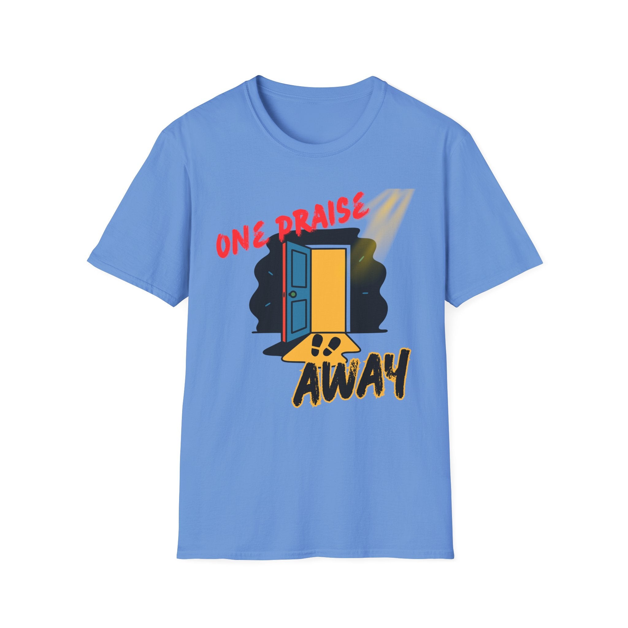 One Praise Away T-Shirt