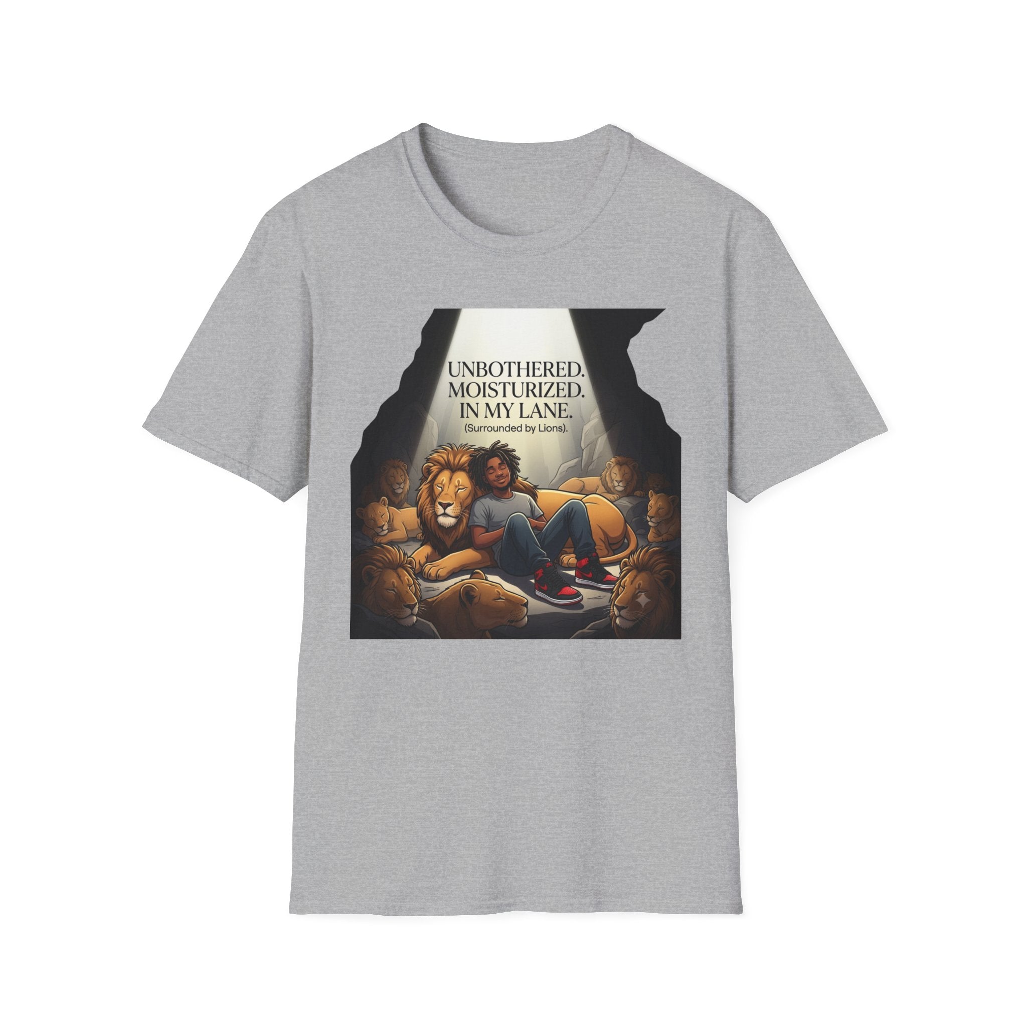 Unbothered, Moisturized, In my Lane! (Surrounded by Lions) T-Shirt