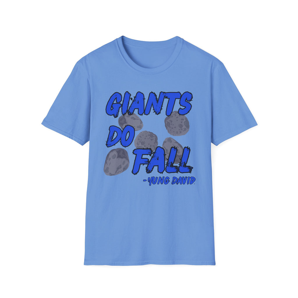 Giants Do Fall T-Shirt