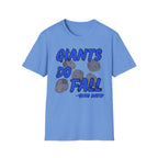 Giants Do Fall T-Shirt