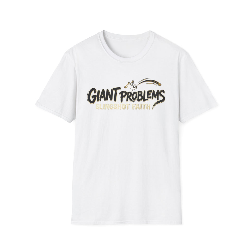 Giant Problems, Slingshot Faith T-Shirt