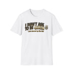 I Didn't Ask To Be Queen, I showed up Like This! Story T-Shirt
