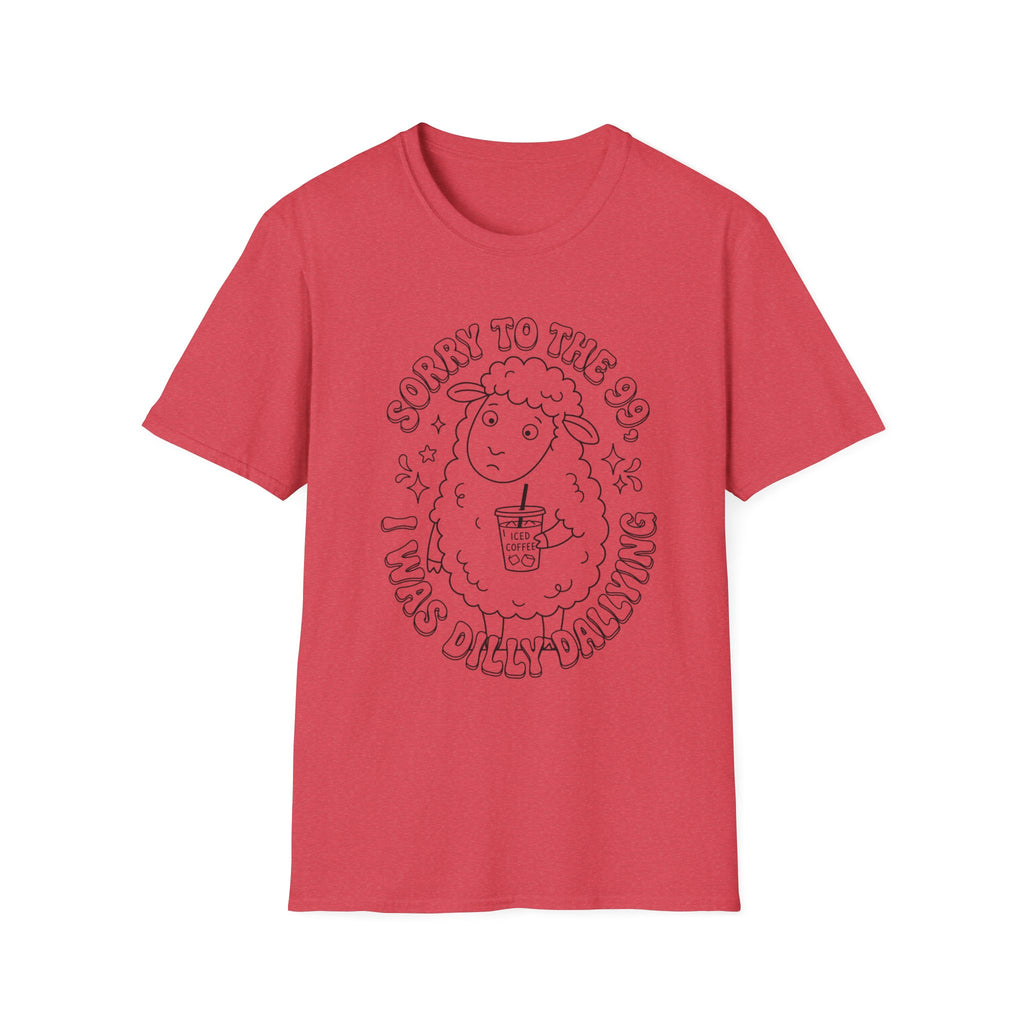Sorry to the 99! T-Shirt