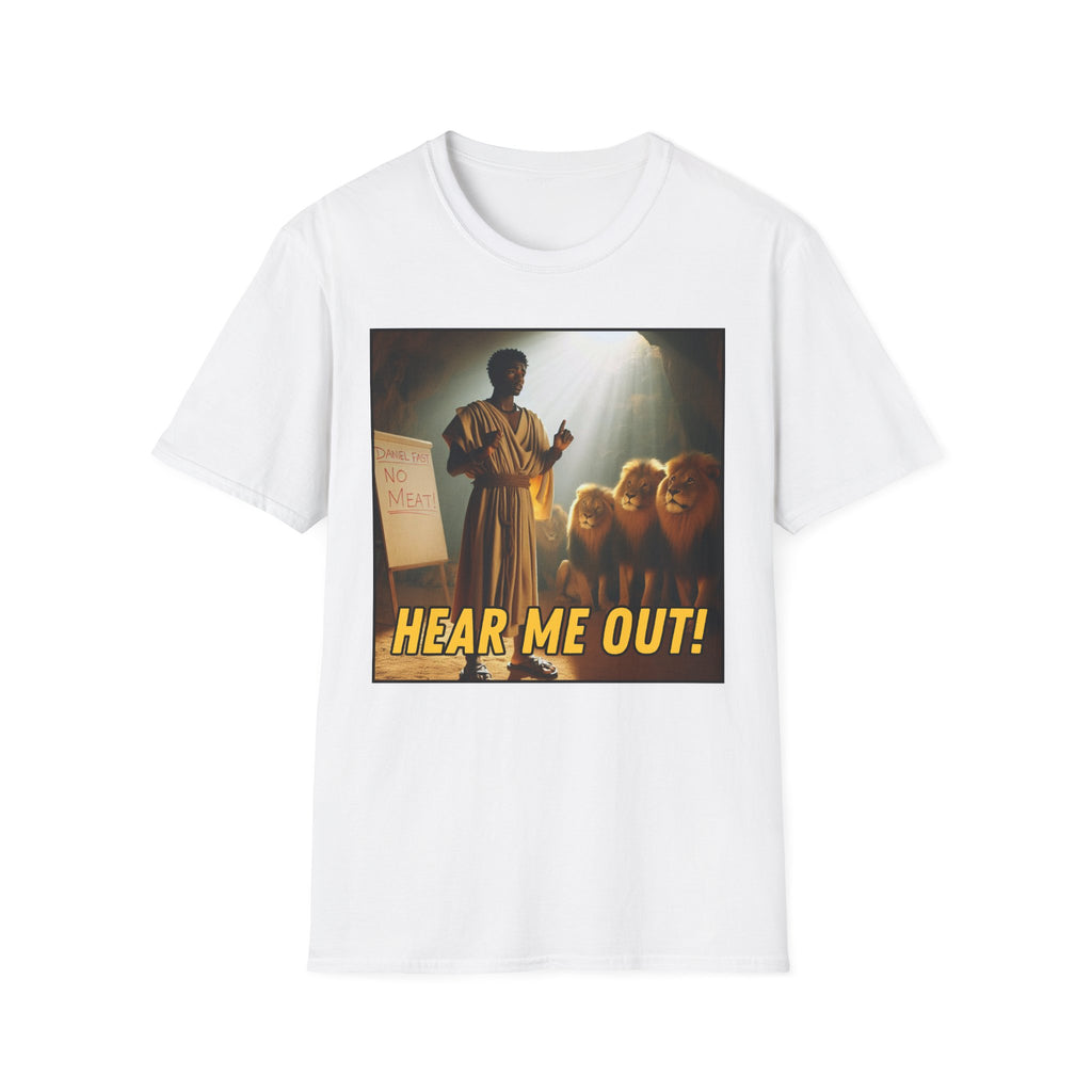 Hear Me Out T-Shirt