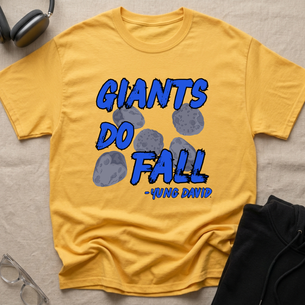 Giants Do Fall T-Shirt
