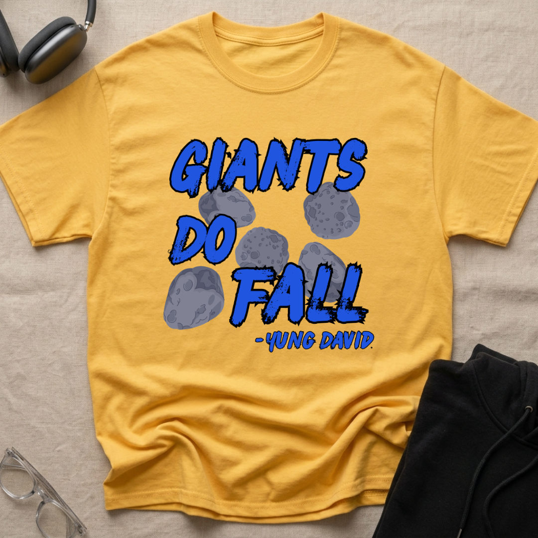 Giants Do Fall T-Shirt