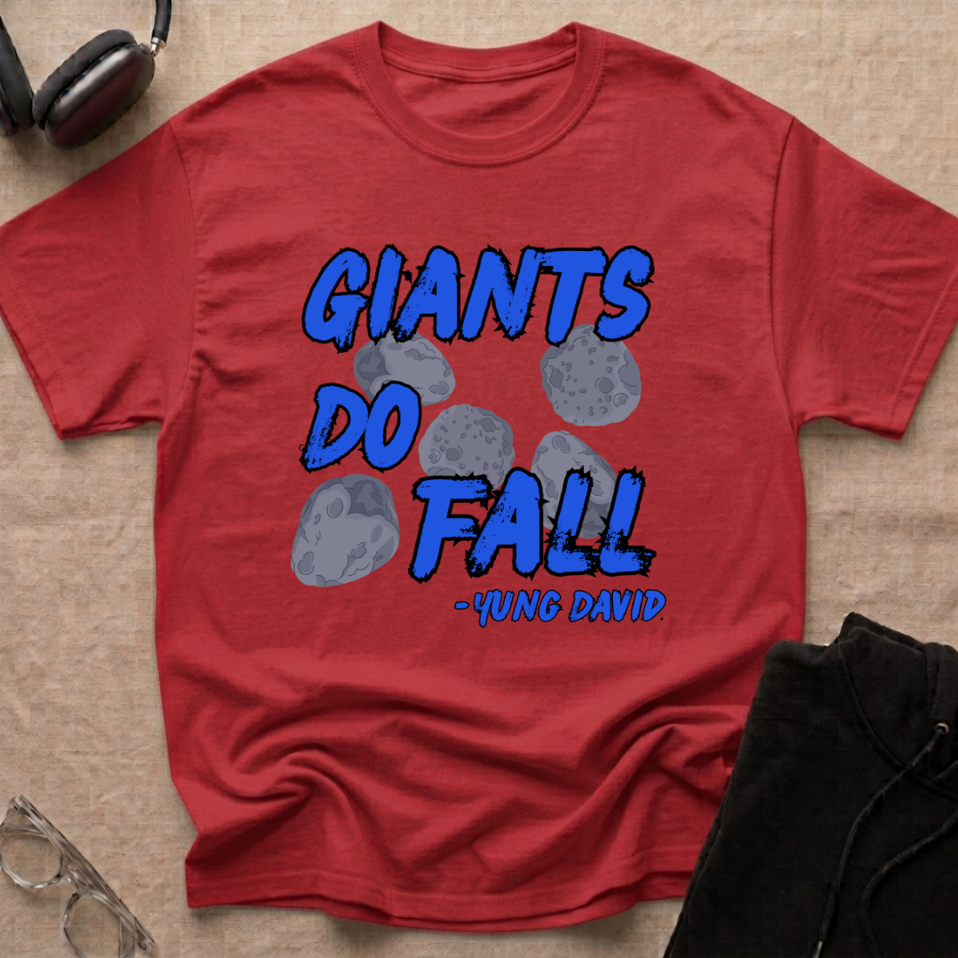 Giants Do Fall T-Shirt