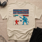 OVERMATCHED AND UNBOTHERED T-Shirt