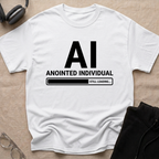 AI, Anointed Individual Loading T-Shirt