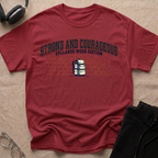 Strong and Courageous, Syllabus Week Edition T-Shirt